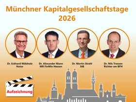 14. Münchner Kapitalgesellschaftstage 2026 - Aufzeichnung